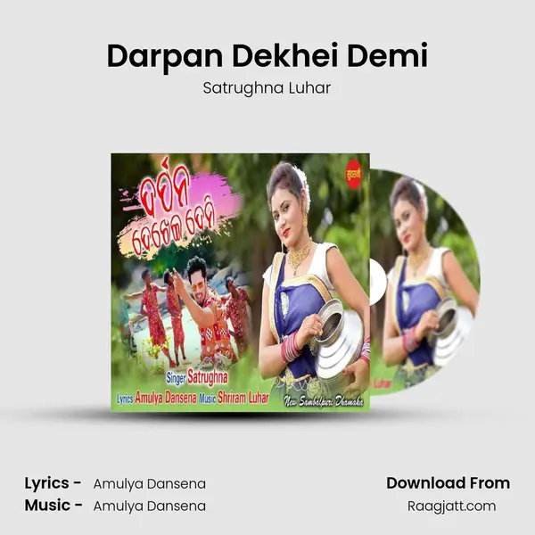 Darpan Dekhei Demi mp3 song