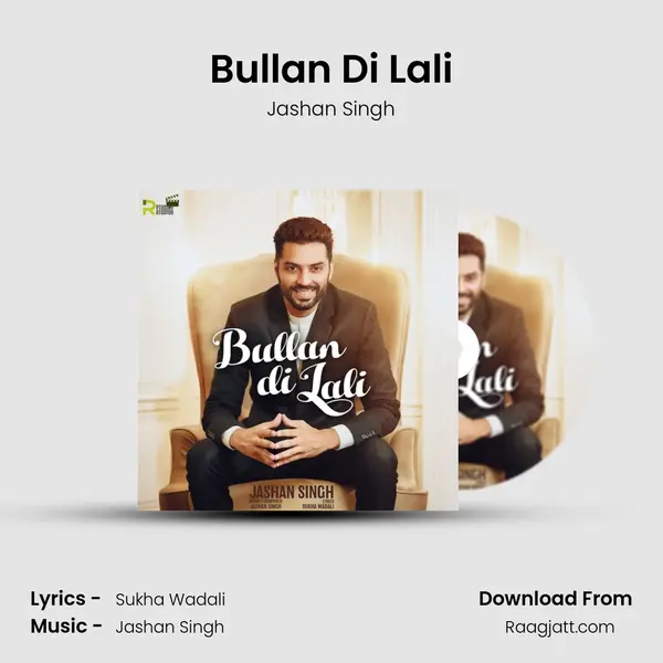 Bullan Di Lali - Jashan Singh album cover 