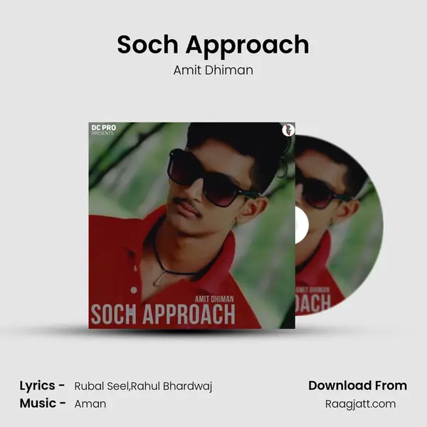 Soch Approach - Amit Dhiman album cover 