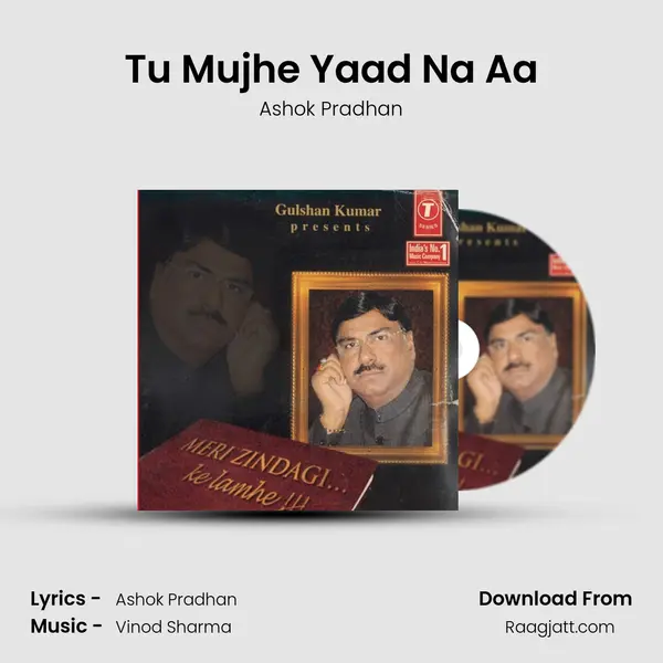 Tu Mujhe Yaad Na Aa - Ashok Pradhan album cover 