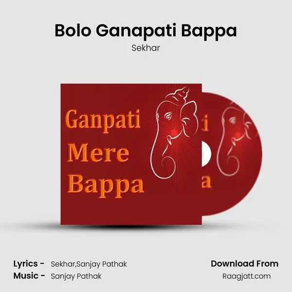 Bolo Ganapati Bappa - Sekhar album cover 