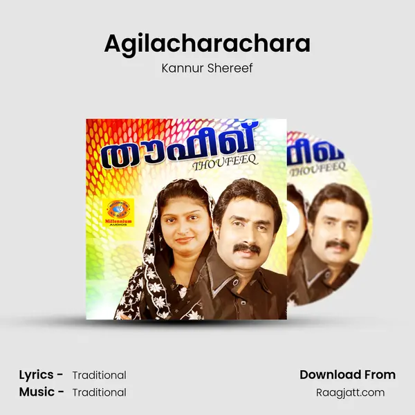 Agilacharachara - Kannur Shereef album cover 