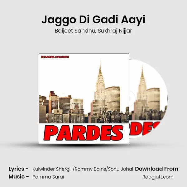 Jaggo Di Gadi Aayi - Baljeet Sandhu album cover 