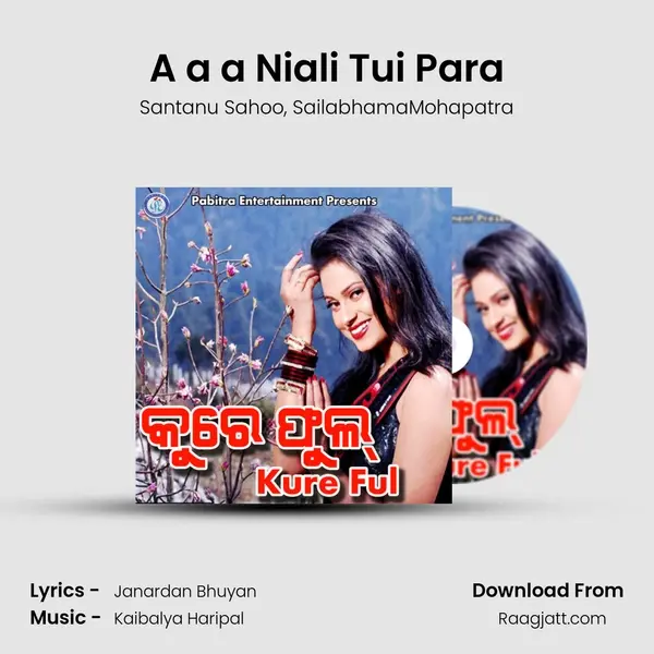 A a a Niali Tui Para mp3 song