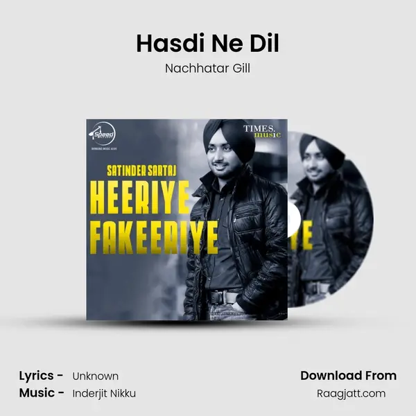 Hasdi Ne Dil - Nachhatar Gill album cover 