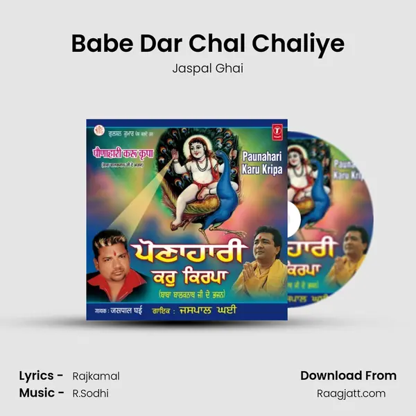 Babe Dar Chal Chaliye - Jaspal Ghai album cover 