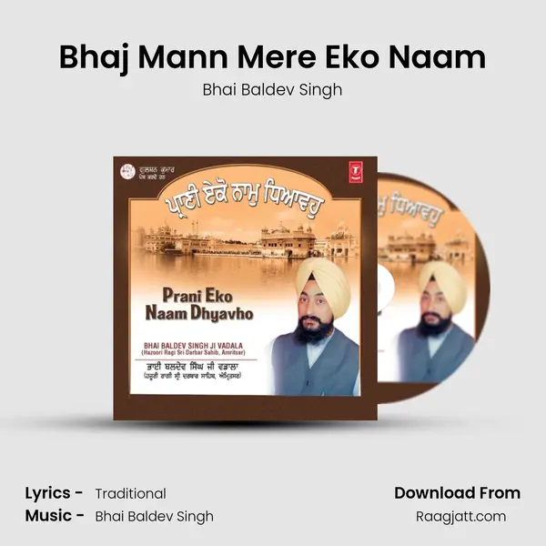 Bhaj Mann Mere Eko Naam - Bhai Baldev Singh album cover 