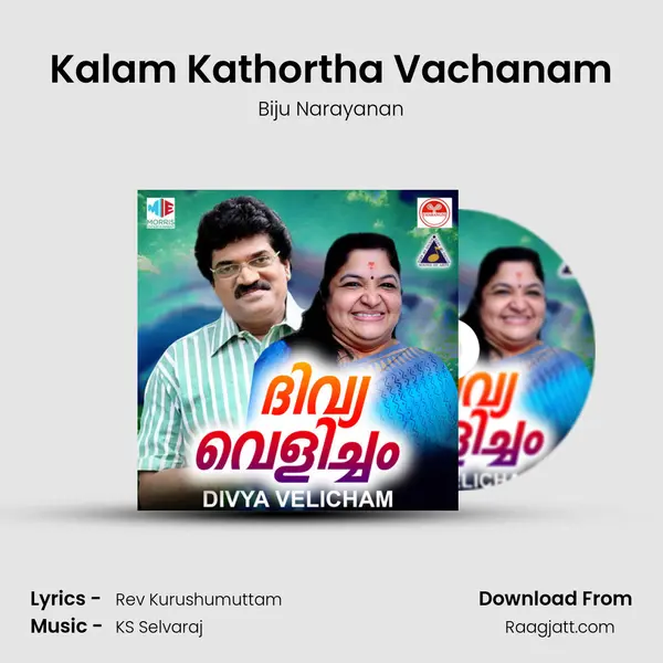 Kalam Kathortha Vachanam - Biju Narayanan album cover 