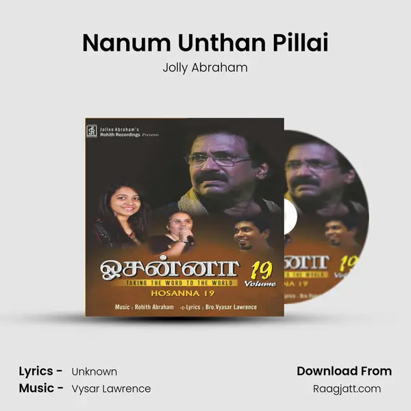 Nanum Unthan Pillai - Jolly Abraham album cover 