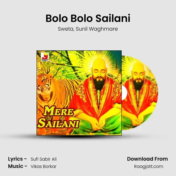 Bolo Bolo Sailani mp3 song