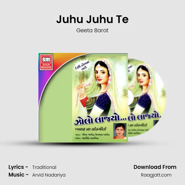 Juhu Juhu Te mp3 song