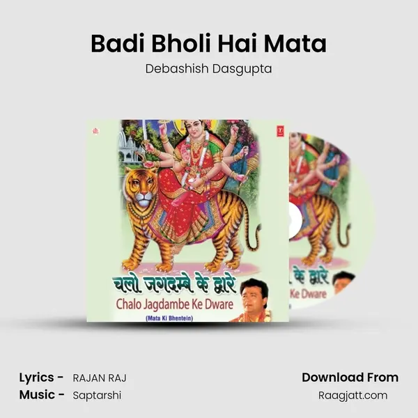 Badi Bholi Hai Mata - Debashish Dasgupta album cover 