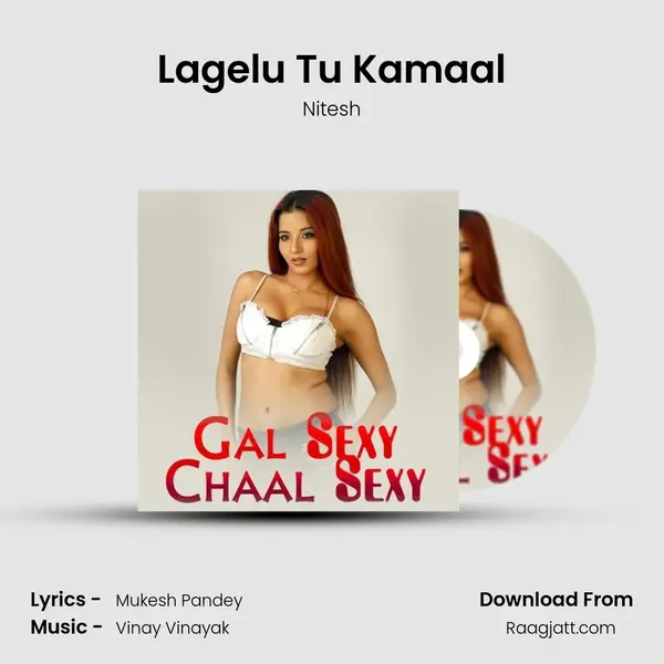 Lagelu Tu Kamaal mp3 song