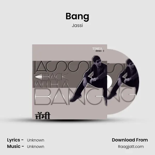 Bang - Jassi mp3 song