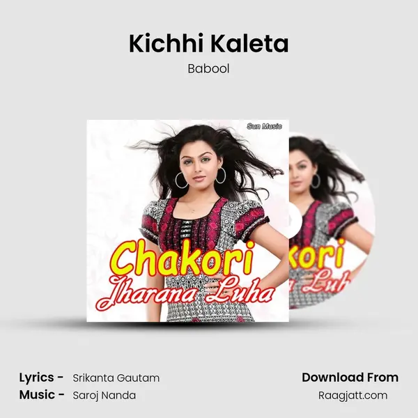 Kichhi Kaleta mp3 song