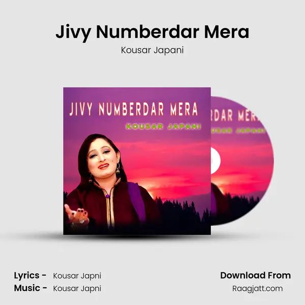 Jivy Numberdar Mera - Kousar Japani album cover 