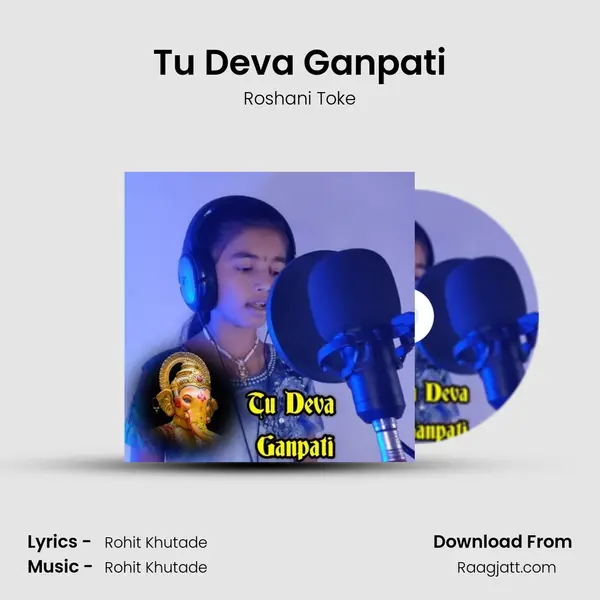 Tu Deva Ganpati - Roshani Toke album cover 