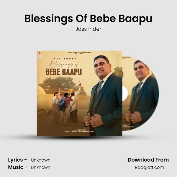 Blessings Of Bebe Baapu mp3 song