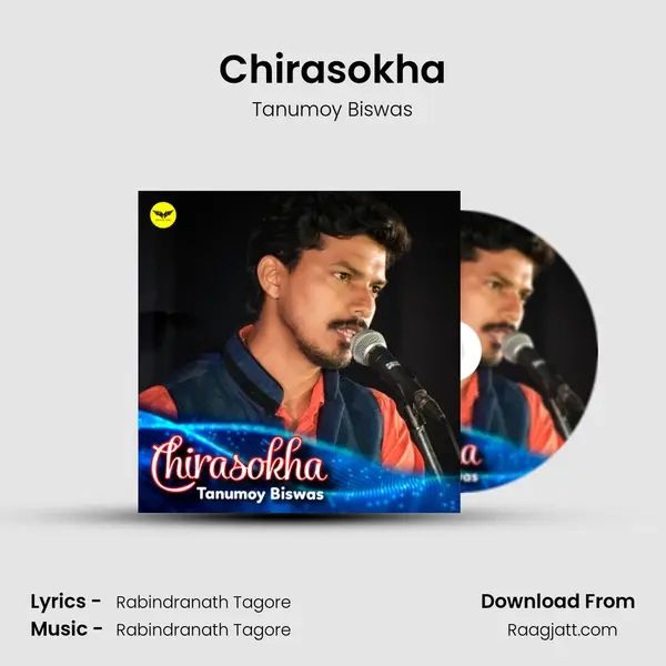 Chirasokha - Tanumoy Biswas album cover 