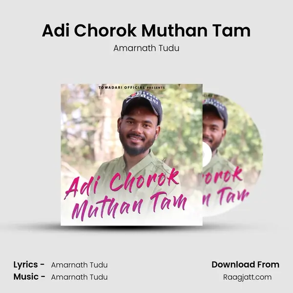 Adi Chorok Muthan Tam - Amarnath Tudu album cover 