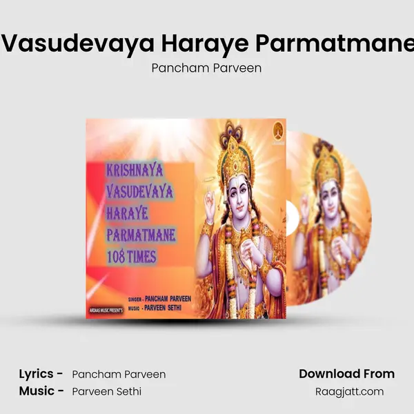 Krishnaya Vasudevaya Haraye Parmatmane 108 Times mp3 song