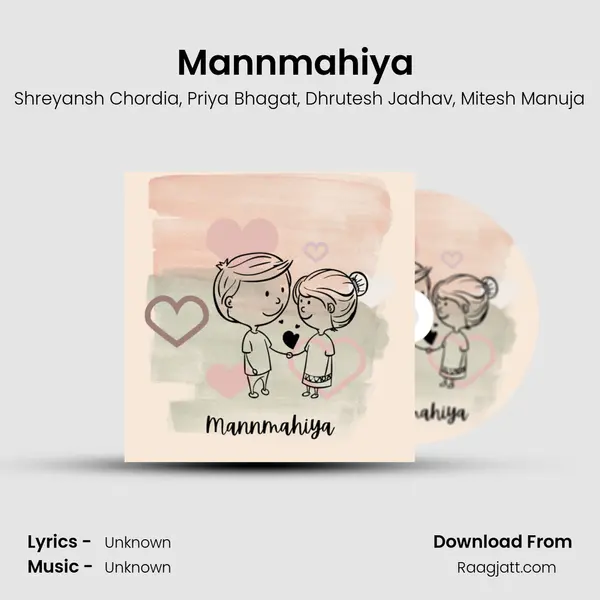 Mannmahiya (Raw Version) mp3 song