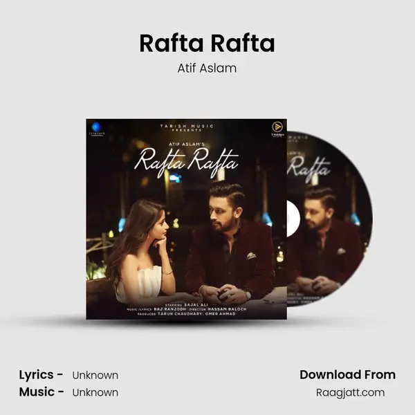 Rafta Rafta - Atif Aslam album cover 