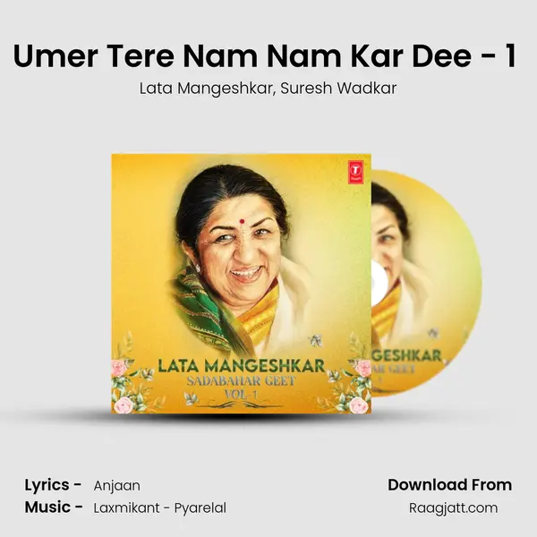 Umer Tere Nam Nam Kar Dee - 1 (From 