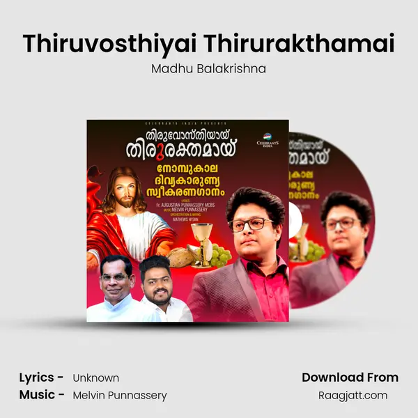 Thiruvosthiyai Thirurakthamai - Madhu Balakrishna album cover 