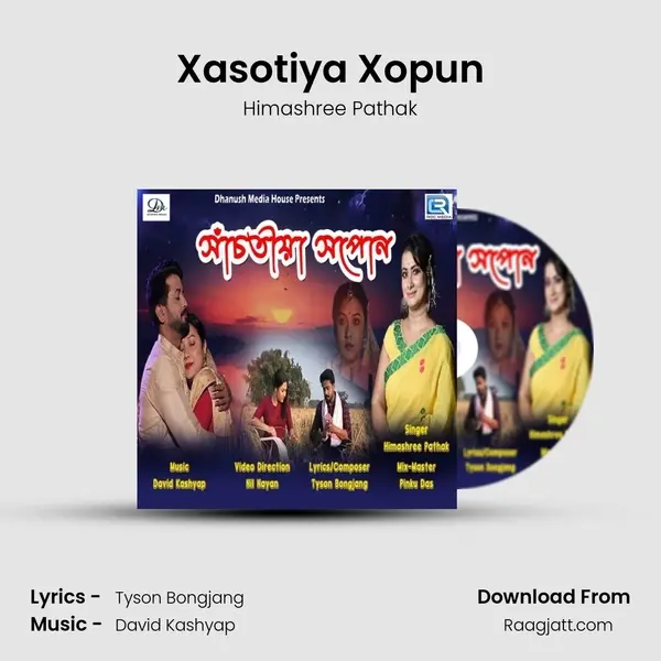 Xasotiya Xopun - Himashree Pathak album cover 