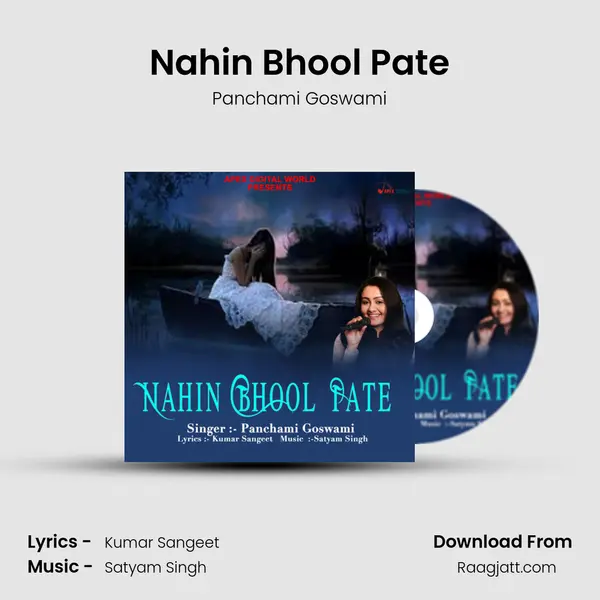 Nahin Bhool Pate mp3 song