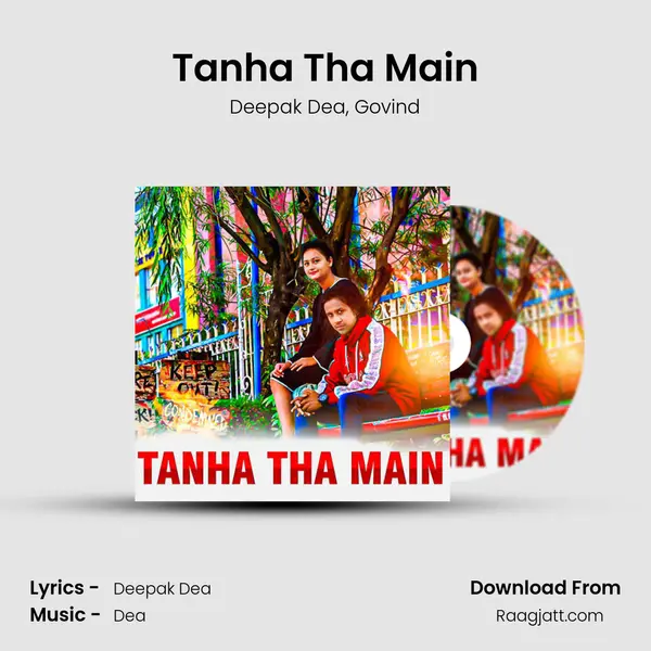 Tanha Tha Main - Deepak Dea album cover 