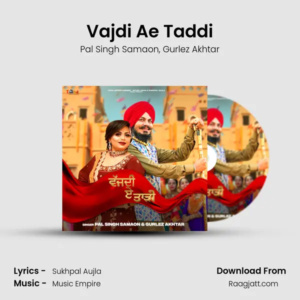 Vajdi Ae Taddi - Pal Singh Samaon album cover 