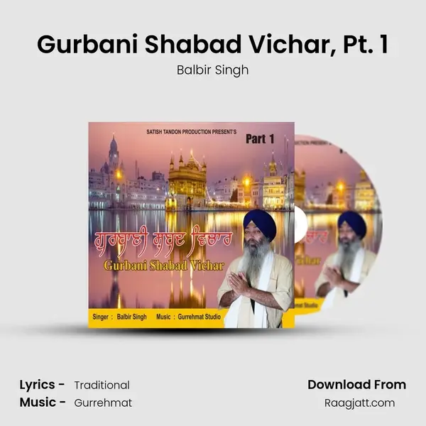 Gurbani Shabad Vichar, Pt. 1 mp3 song