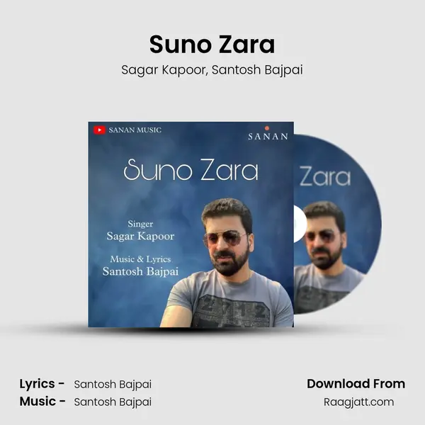 Suno Zara - Sagar Kapoor album cover 