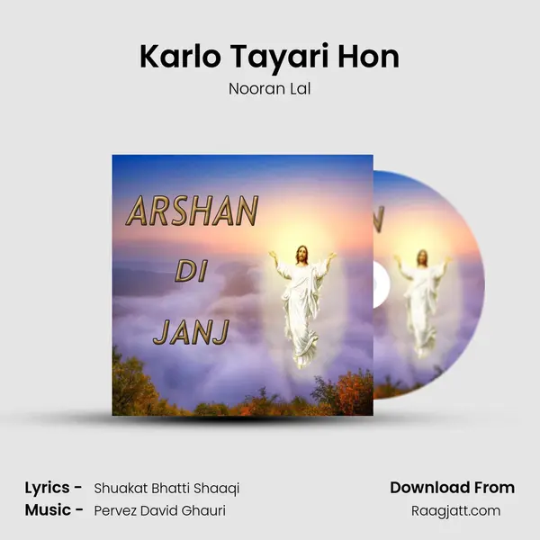 Karlo Tayari Hon - Nooran Lal album cover 