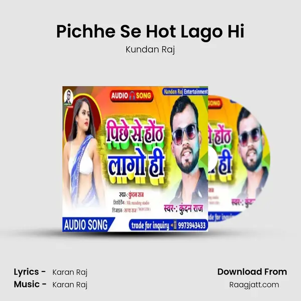 Pichhe Se Hot Lago Hi mp3 song