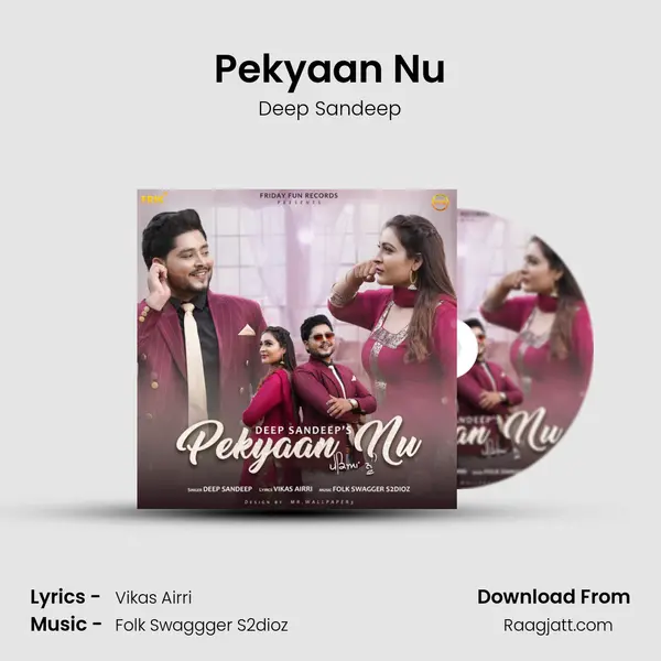 Pekyaan Nu - Deep Sandeep album cover 