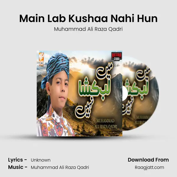 Main Lab Kushaa Nahi Hun mp3 song