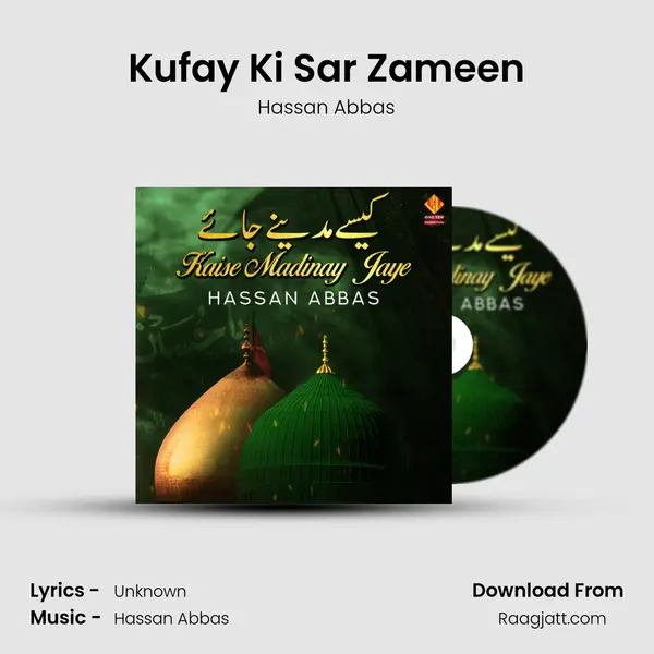 Kufay Ki Sar Zameen - Hassan Abbas album cover 