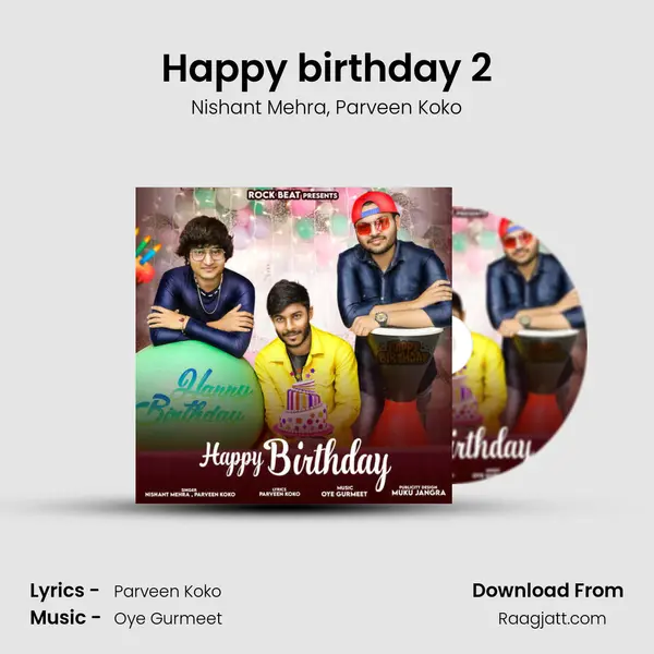 Happy birthday 2 mp3 song