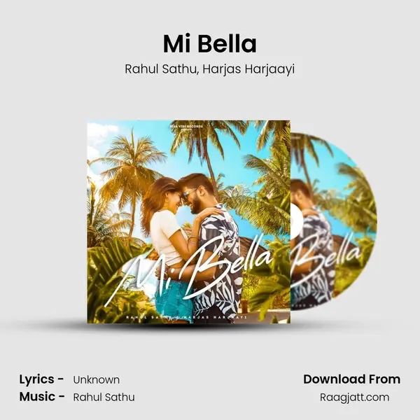 Mi Bella - Rahul Sathu album cover 