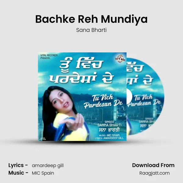 Bachke Reh Mundiya mp3 song