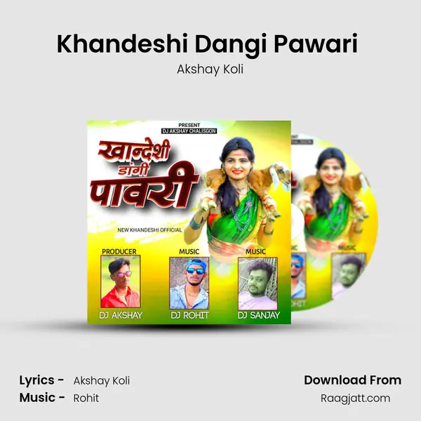 Khandeshi Dangi Pawari (Band Party Mix ) mp3 song