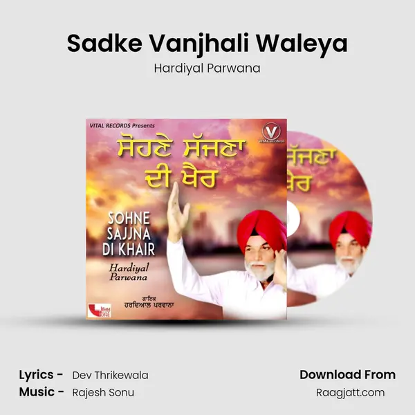 Sadke Vanjhali Waleya mp3 song