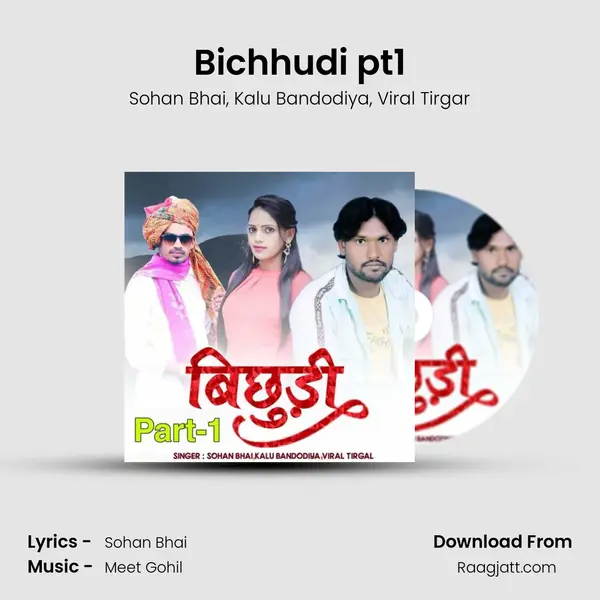 Bichhudi pt1 mp3 song