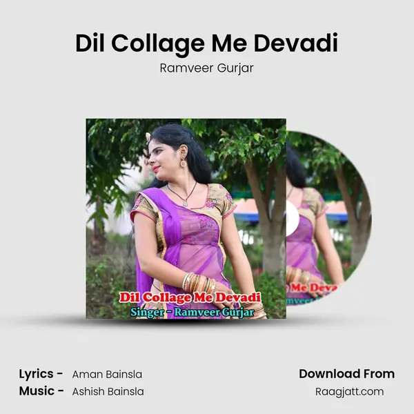 Dil Collage Me Devadi mp3 song