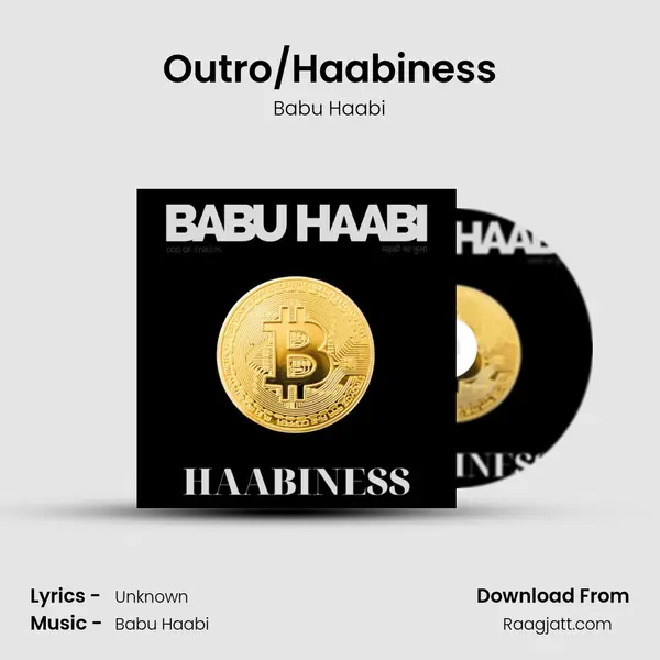 Outro/Haabiness mp3 song