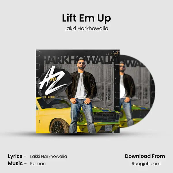 Lift Em Up mp3 song