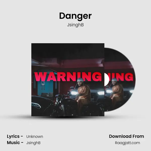 Danger mp3 song